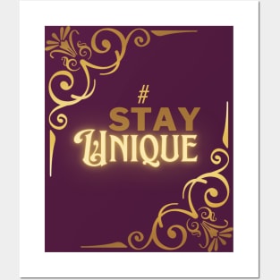 #StayUnique Posters and Art